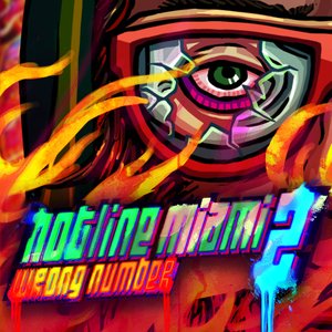 “Hotline Miami 2: Wrong Number”的封面