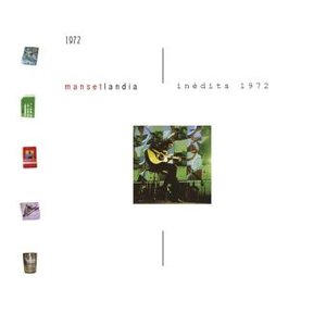 “MANSETLANDIA - Inédits 1972 (Remasterisé en 2016)”的封面