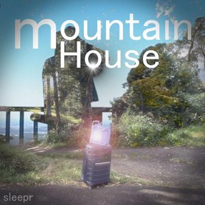 Image for 'Mountain House'