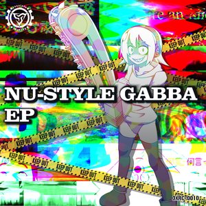 'NU-STYLE GABBA EP' için resim