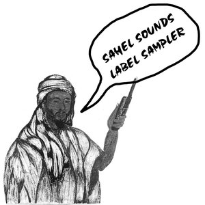 'Sahel Sounds Label Sampler' için resim