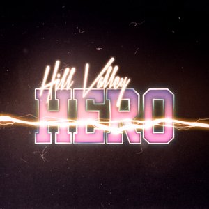 Изображение для 'Hill Valley Hero'