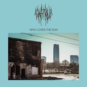 Image for 'Who Loves The Sun'