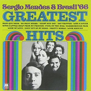 Image for 'The Greatest Hits Of Sergio Mendes And Brasil '66'