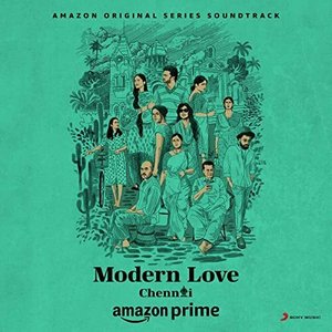 Image for 'Modern Love (Chennai) [Original Series Soundtrack]'