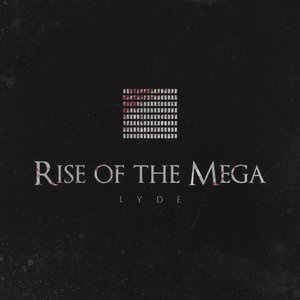 Image for 'Rise of the Mega'