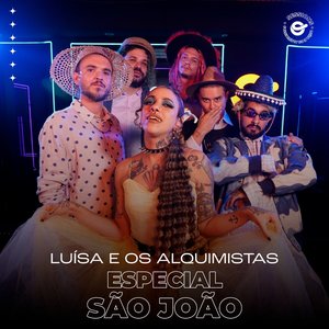 Image for 'Luísa e os Alquimistas: Especial São João'