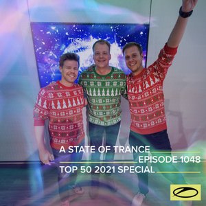Image for 'ASOT 1048 - A State Of Trance Episode 1048 (Top 50 Of 2021 Special)'