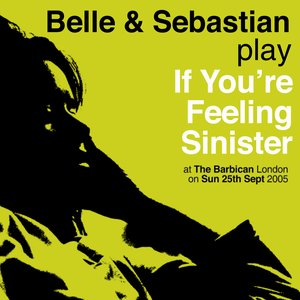 “If You're Feeling Sinister: Live At The Barbican”的封面