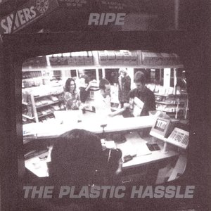 Image for 'The Plastic Hassle'