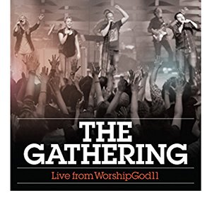 Изображение для 'The Gathering: Live from WorshipGod11'