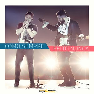 Image for 'Como. Sempre Feito. Nunca (Ao Vivo)'