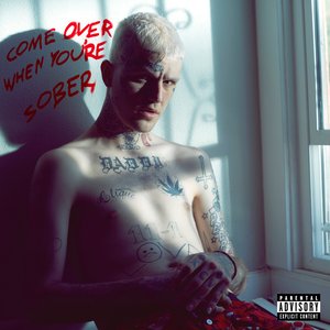 Bild für 'Come Over When You're Sober, Pt. 2 (OG Version)'