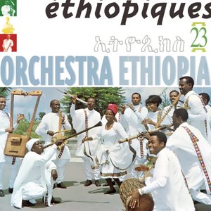 Image for 'Ethiopiques, Vol. 23: Orchestra Ethiopia 1963-1975'