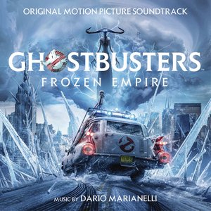 Image for 'Ghostbusters: Frozen Empire (Original Motion Picture Soundtrack)'