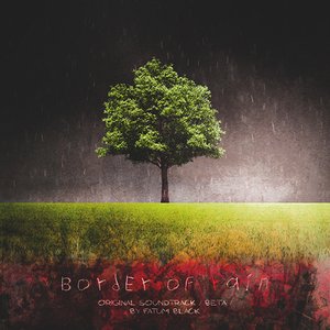 Image for 'Border Of Rain'