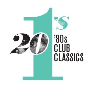 Imagem de '20 #1's: 80's Club Classics'