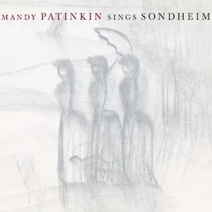 Image for 'Mandy Patinkin Sings Sondheim'
