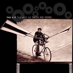 Bild för 'This Is It: The Best of Faith No More'