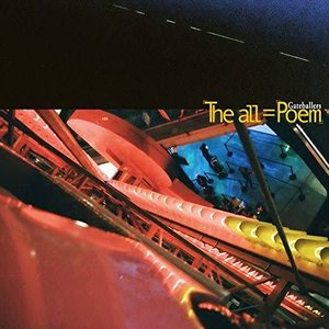 Image for '「The all」=「Poem」'