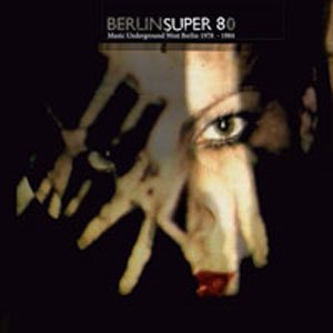 Image for 'Berlin Super 80'