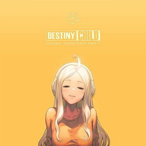 Image for 'Destiny Child (Original Soundtrack) Pt.2'