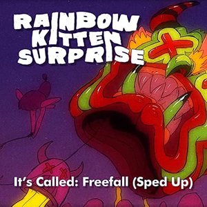 Imagen de 'It’s Called: Freefall (Rainbow Kitten Surprise) [Sped Up Version]'