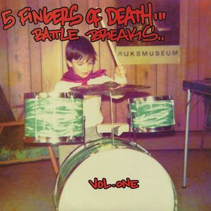 Image for 'Five Fingers Of Death Battle Breaks Vol. 1'