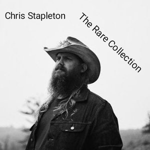 Image for 'Chris Stapleton (The Rare Collection)'