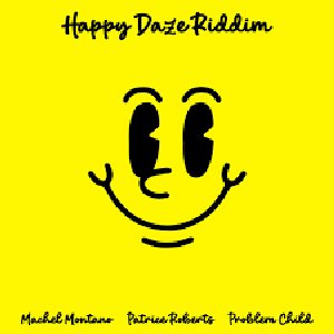 “Happy Daze Riddim”的封面