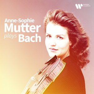 Image for 'Anne-Sophie Mutter Plays Bach'