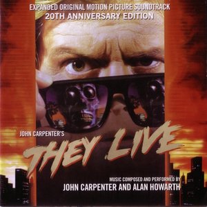 Image for 'They Live (Expanded Original Motion Picture Soundtrack) [20th Anniversary Edition]'