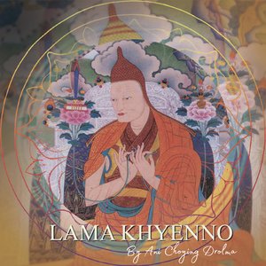 Image for 'Lama Khyenno'