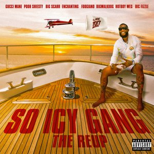 Image pour 'So Icy Gang: The ReUp'