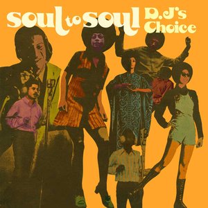 Bild för 'Soul to Soul DJ's Choice (Expanded Version)'