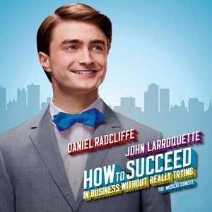 Изображение для 'How To Succeed In Business Without Really Trying'