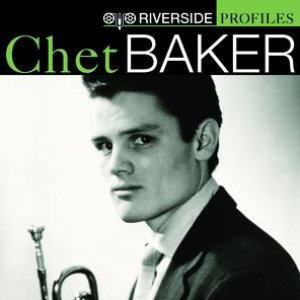 Immagine per 'Riverside Profiles: Chet Baker'