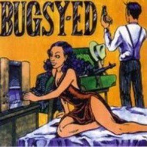 “Bugsy-ED”的封面