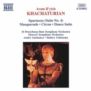 Imagem de 'Khachaturian, A.I.: Spartacus, Suite No. 4 / Masquerade / Circus'