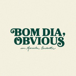 Image for 'Bom dia, Obvious'