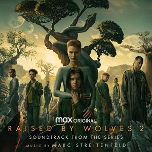 Image for 'Raised by Wolves: Season 2 (Soundtrack from the HBO® Max Original Series)'