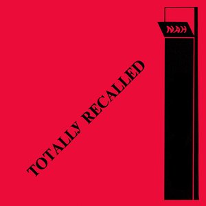 “TOTALLY RECALLED”的封面