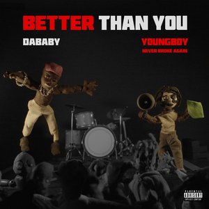 Image for 'BETTER THAN YOU'