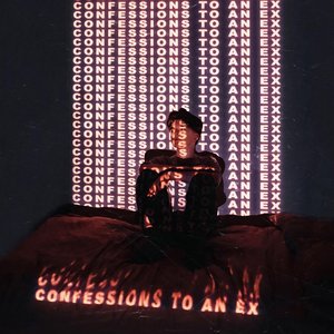 Image for 'Confessions To An Ex'