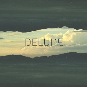 Image for 'Delude'