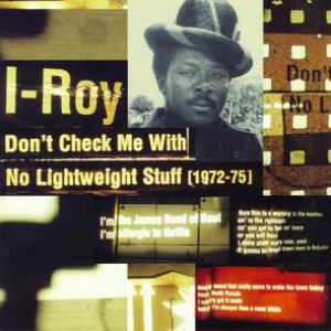 Image for 'Don't Chek Me With No Lightweight Stuff (192-75)'