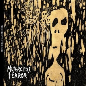 Image for 'MUJERCITAS TERROR'