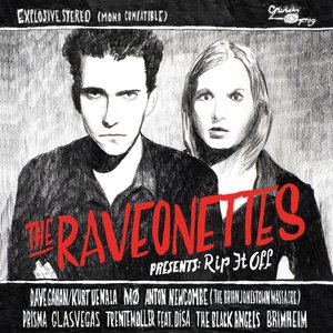 Image for 'The Raveonettes Presents: Rip It Off'