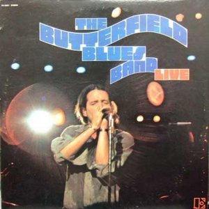 Image for 'The Paul Butterfield Blues Band Live'