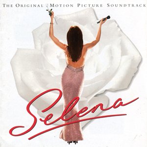 Image for 'Selena: The Original Motion Picture Soundtrack'